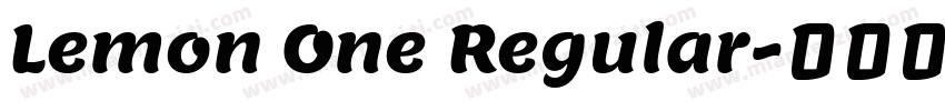 Lemon One Regular字体转换